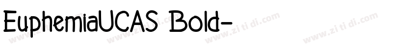 EuphemiaUCAS Bold字体转换